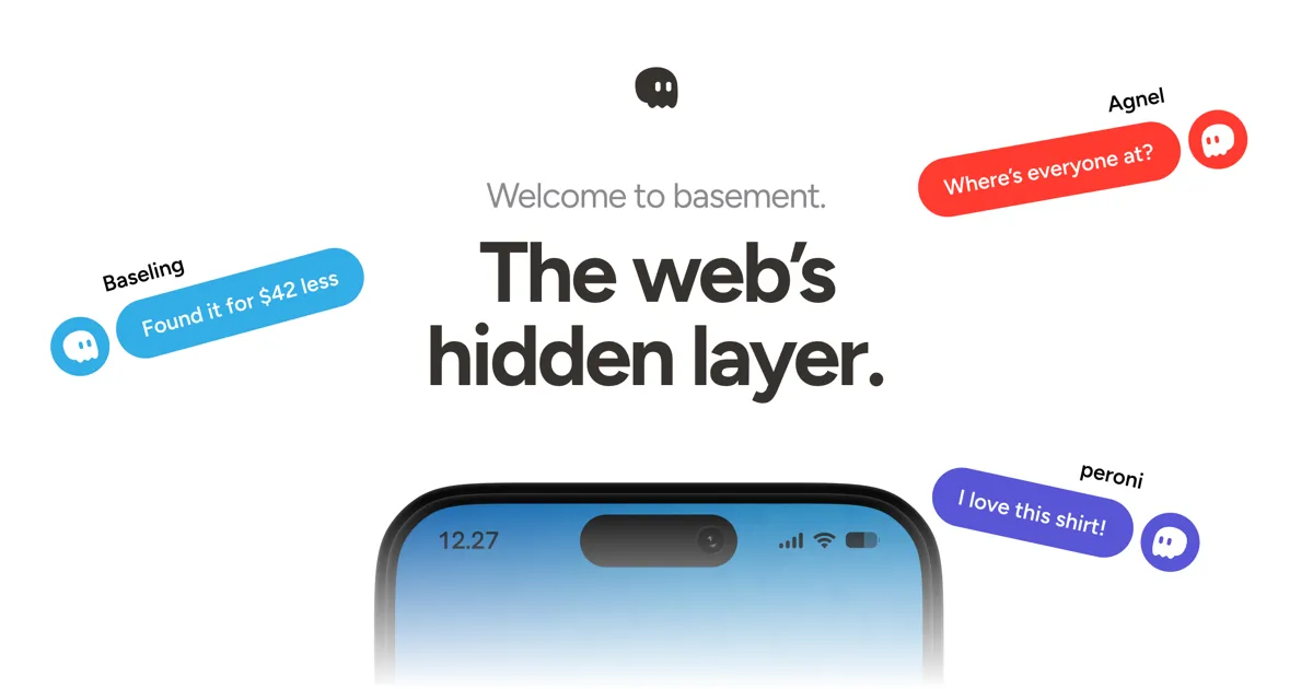 Basement — the web's hidden layer